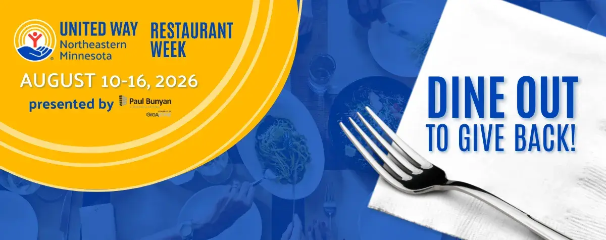 Plates of food on blue background. In foreground: UWNEMN Restaurant Week, presented by Paul Bunyan Communications + Napkin with text: Dine out to give back!