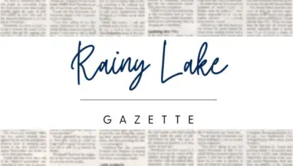 Newspaper print in background; Rainy Lake Gazette logo in foreground